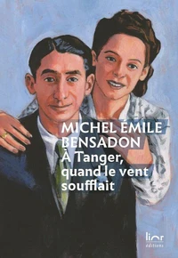 A Tanger quand le vent soufflait