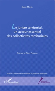 Le juriste territorial, un acteur essentiel des collectivités territoriales