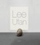 Lee Ufan. Catalogue d'exposition, Arles, le Capitole, Chapelle Saint-Laurent, 1er juillet-22 septembre 2013