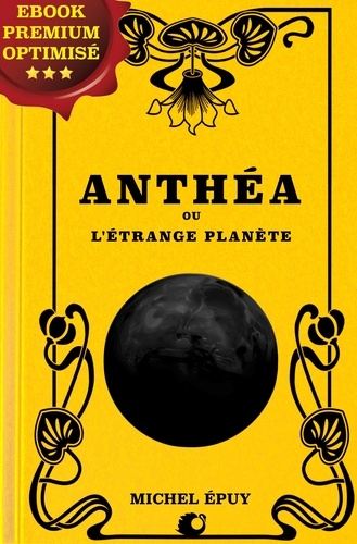 Anthéa. L'étrange planète