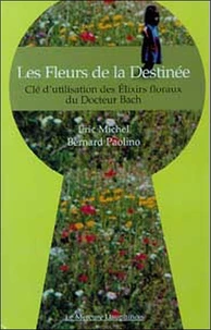Les Fleurs de la Destinée