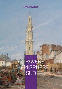 A travers l'hémisphère sud