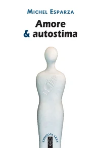 Amore &amp; autostima