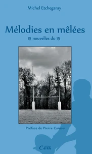 Mélodies en mêlée