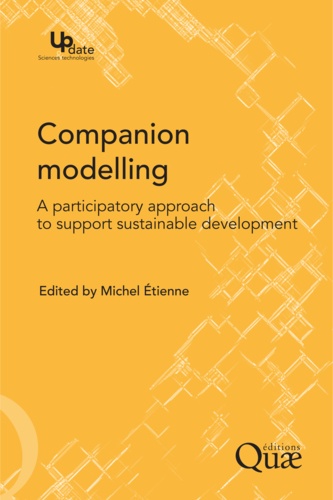 Companion Modelling. A Participatory Approach Supporting Sustainable Development