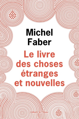 Le Livre des Choses Etranges et Nouvelles