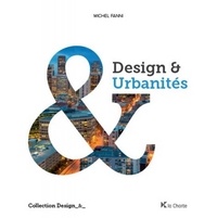 Design & Urbanités - Vers une ergonomie urbaine. Concevoir la ville autour de lhomme.pdf