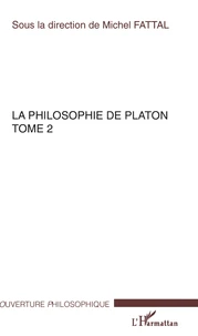 La philosophie de Platon