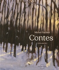 Michel Faubert - Contes. 1 CD audio