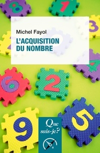 Michel Fayol - L'acquisition du nombre.