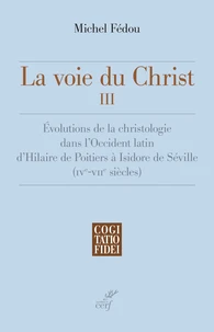 La voie du Christ, III