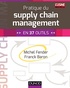 Michel Fender et Franck Baron - Pratique du Supply Chain Management.
