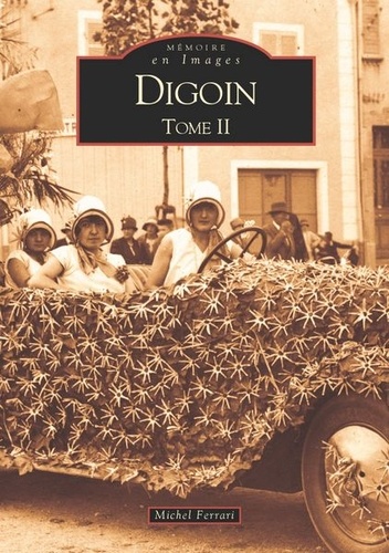 Michel Ferrari - Digoin - Tome 2.