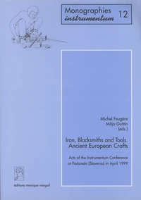 Iron, Blacksmiths and Tools: Ancient European Crafts