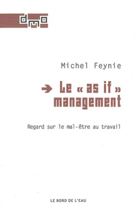 Le "As If" management