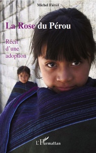 La Rose du Pérou - Récit dune adoption.pdf