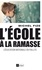 L'école à la ramasse