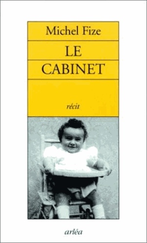 Michel Fize - Le Cabinet.