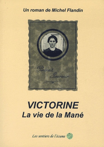 Michel Flandin - Victorine.
