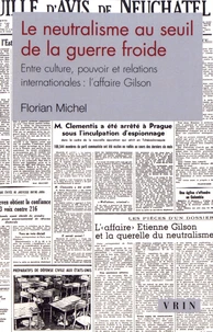 Le neutralisme au seuil de la guerre froide