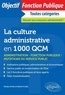 Michel Fol et Biagio Abate - La culture administrative en 1000 QCM - Administration, fonction publique, mutations du secteur public.