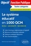 Michel Fol et Jean-Charles Ringard - Le système éducatif en 1000 QCM - Ecole, université, recherche.