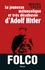 La jeunesse mélancolique et très désabusée d'Adolf Hitler