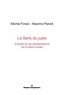 Michel Forsé et Maxime Parodi - Le sens du juste - Enquête sur les représentations de la justice sociale.