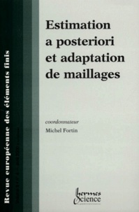 Revue européenne des éléments finis Volume 9 n° 4 avril 2000 : Estimation a posteriori et adaptation de maillages.pdf
