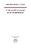 Phénoménologie et Psychologie. 1953-1954