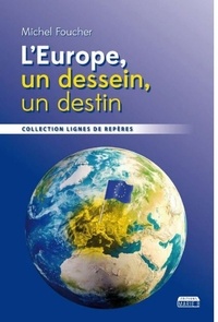 LEurope, un dessein, un destin.pdf