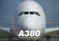 Michel Fraile et Michel Polacco - A380.