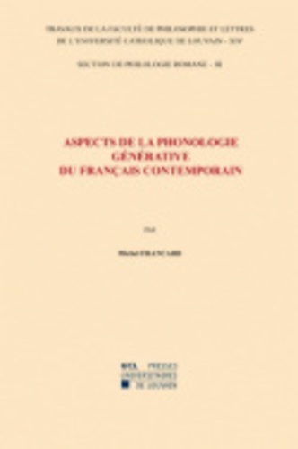 Aspects de la phonologie générative du français contemporain. Section de philologie romane-14/III