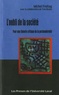 Michel Freitag - L'oubli de la société - Pour une théorie critique de la postmodernité.