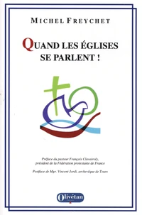 Quand les Eglises se parlent !