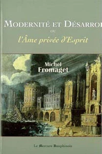 Modernité et Désarroi