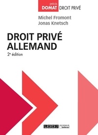 Michel Fromont et Jonas Knetsch - Droit privé allemand.
