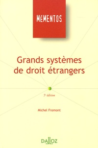 Michel Fromont - Grands systèmes de droit étrangers.