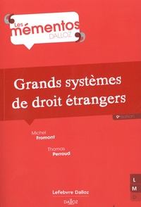 Michel Fromont et Thomas Perroud - Grands systèmes de droit étrangers.