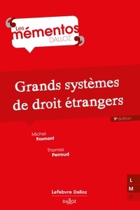 Michel Fromont et Thomas Perroud - Grands systèmes de droit étrangers.