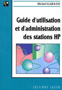 Guide D'Utilisation Et D'Administration Des Stations Hp