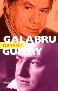 Michel Galabru - Galabru Raconte Guitry.