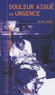 Michel Galinski - Douleur aiguë en urgence.