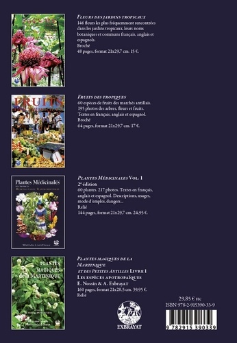 Plantes médicinales des tropiques. Volume 2
