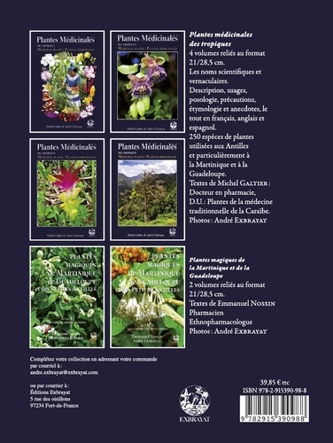 Plantes médicinales des tropiques. Volume 1