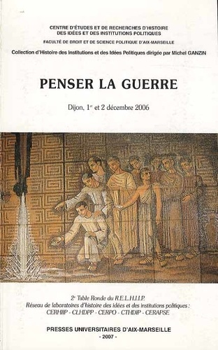 Michel Ganzin - Penser la guerre.