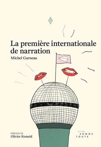 La première internationale de narration