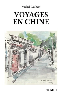 Voyages en Chine
