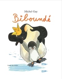 Michel Gay - Biboundé.
