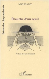 Ebauche d'un seuil